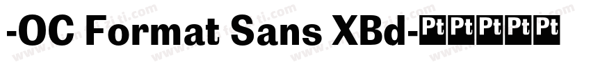 -OC Format Sans XBd字体转换